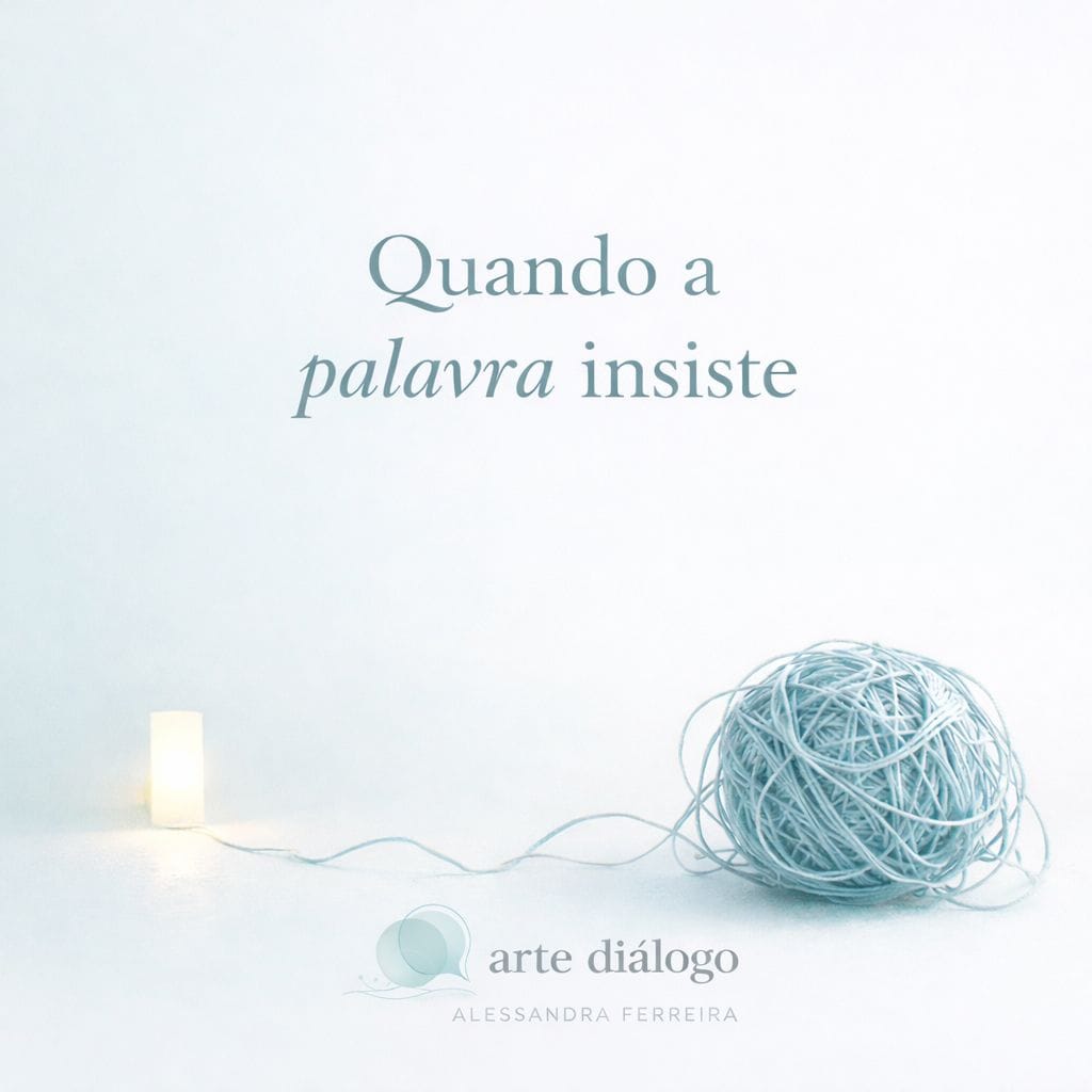 Capa do artigo: Quando a palavra insiste